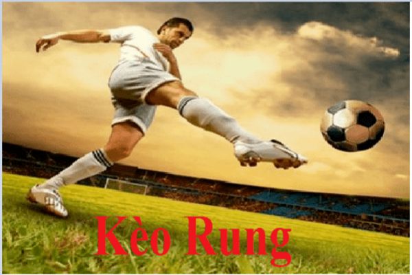Kèo rung là gì - Tìm hiểu sâu về hình thức cược hấp dẫn trong thể thao Kèo rung là gì - Tìm hiểu sâu về hình thức cược hấp dẫn trong thể thao